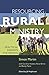 Resourcing Rural Ministry: Practical insights for mission