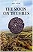 The Moon on the Hills