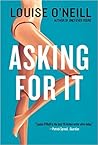 Asking for It