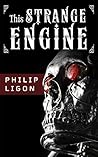 This Strange Engine