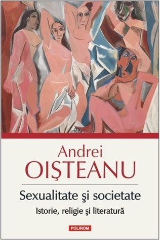 Sexualitate și societate: istorie, religie și literatură (Paperback)