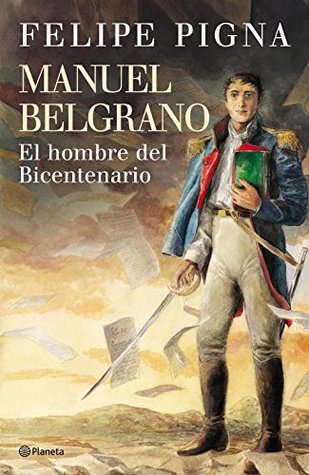 Manuel Belgrano (Spanish Edition)