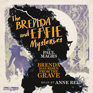 Brenda Has Risen from the Grave (Audiobook)