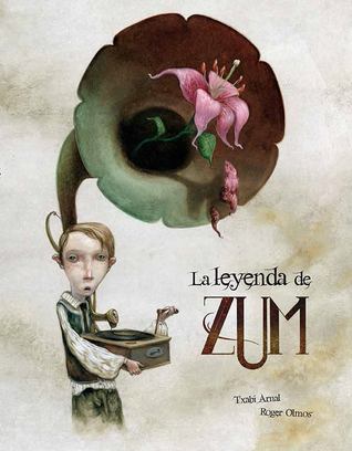 La leyenda de zum (Hardcover)