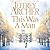 This Was a Man (The Clifton Chronicles, #7) by Jeffrey Archer