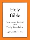 Holy Bible, King James Version and Darby Translation