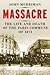 Massacre by John M. Merriman