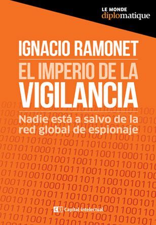 El imperio de la vigilancia (Paperback)