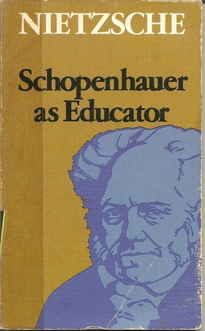 Schopenhauer as Educator