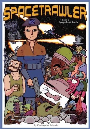 Spacetrawler: Brograhm's Teeth (Spacetrawler, #2)