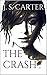 The Crash (The Last Revenant Book 1)