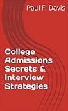 College Admissions Secrets & Interview Strategies