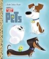 The Secret Life of Pets (Secret Life of Pets)