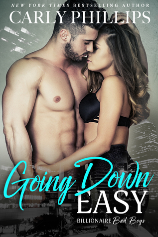 Going Down Easy (Billionaire Bad Boys, #1)