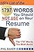 HR's List of 1797 Words You Should Not Use on Your Resume