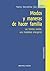 Modos y maneras de hacer familia. Las familias tardías, una m... by Nancy Konvalinka