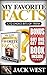 MY FAVORITE FACTS - DOUBLE BOOK: 1,112 + 2,222 CHOICE HANDPICKED TRIVIA
