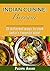 Indian cuisine: Biryani; 21 different ways to cook India's favorite dish! (Indian cuisine, Indian food, biryani, India, chicken, Indische Küche, Reisgerichte, ... Indisch,beginners,Indian recipees Book 1)