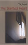 The Startled Heart