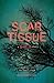 Scar Tissue (Spark, #3.1) by Rachael Craw