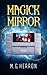 Magick Mirror