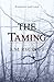 The Taming