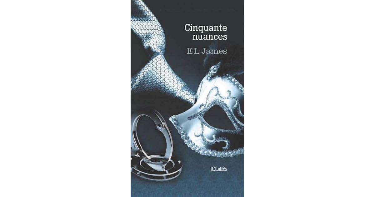 50 Nuances De Grey Livre Tome 2