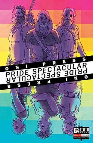 Oni Press Pride Spectacular (Kindle Edition)