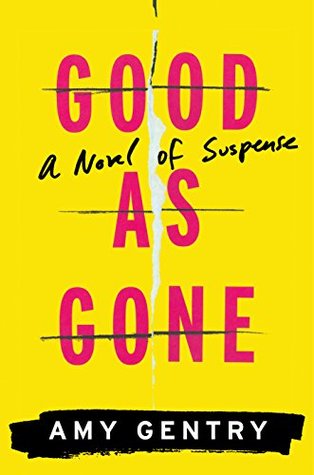 Good as Gone