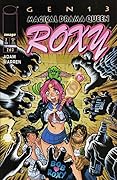 Gen¹³: Magical Drama Queen Roxy #2