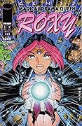 Gen¹³: Magical Drama Queen Roxy #3