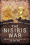 The Nisibis War by John S. Harrel