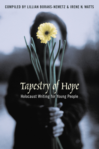 Tapestry of Hope: Holocaust Writing for Young People