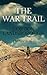 The War Trail