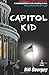 Capitol Kid (Cap City Kids,...