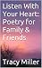 Listen With Your Heart: Poe...