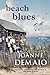 Beach Blues by Joanne DeMaio