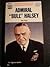 Admiral "Bull" Halsey