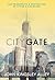 The City Gate: The Prosperi...
