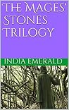 The Mages' Stones Trilogy