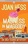 Madness in Maggody by Joan Hess