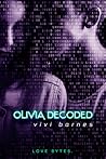 Olivia Decoded (Olivia Twisted, #2)