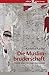 Die Muslimbruderschaft: Porträt einer mächtigen Verbindung (German Edition)