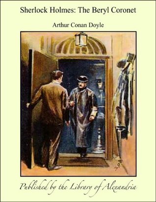 Sherlock Holmes:The Beryl Coronet