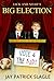 Jack and Noah's Big Election (Jack and Noah, #2)