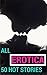 All Erotica : 50 Erotica Stories : BDSM, alpha males, and all erotica: Erotica Collection