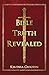 Bible Truth Revealed by Kerensa Grigson