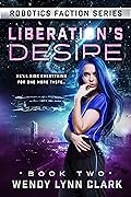 Liberation's Desire