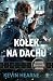 Kołek na dachu (Kroniki Żel...