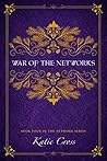 War of the Networks
